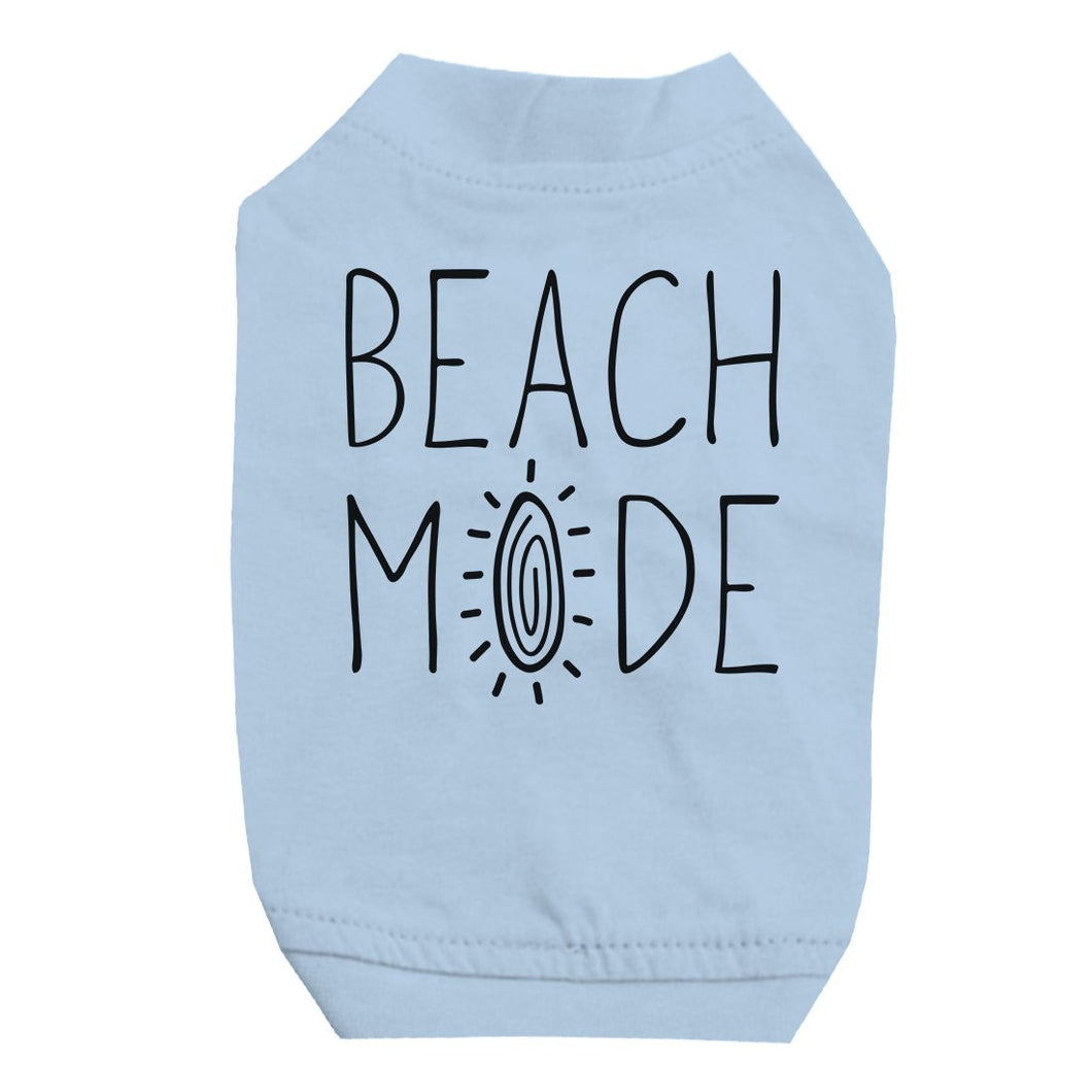 365 Printing Beach Mode Pet Shirt for Small Dogs Funny Saying Dog Shirt Gifts